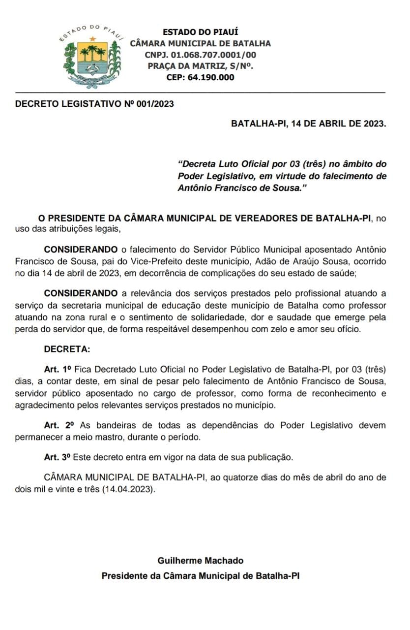 Presidente da Câmara municipal de Batalha Piauí, vereador Guilherme Machado, publica Decreto Oficial pelo falecimento do pai do vice-prefeito Adão Araújo.